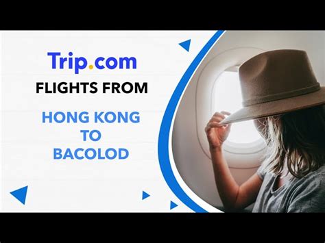 bacolod to hong kong flights|Cheap flights from Bacolod, Philippines to Hong Kong, Hong .